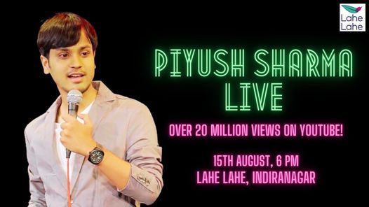 Comedian Piyush Sharma Live