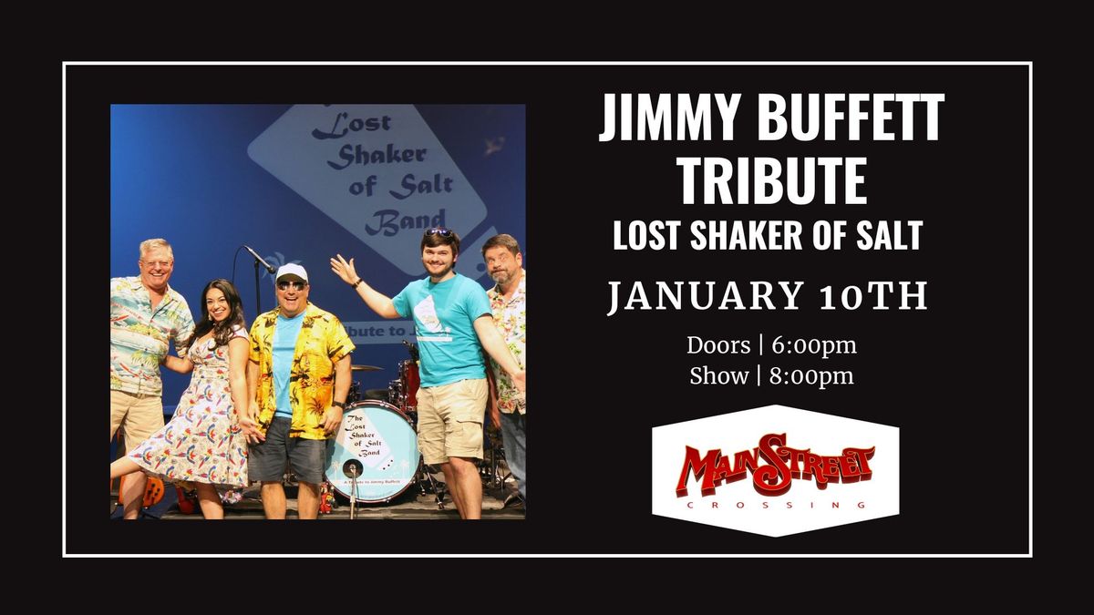 Jimmy Buffett Tribute | Lost Shaker of Salt | LIVE at Main Street Crossing