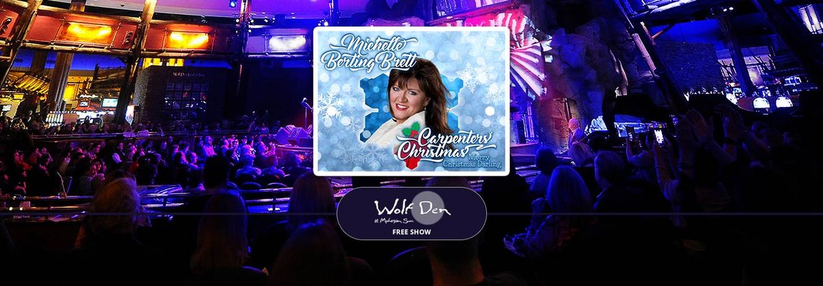 Merry Christmas Darling Carpenters' Christmas starring Michelle Berting Brett at Wolf Den