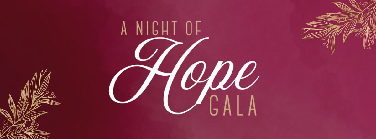 A Night of Hope Gala