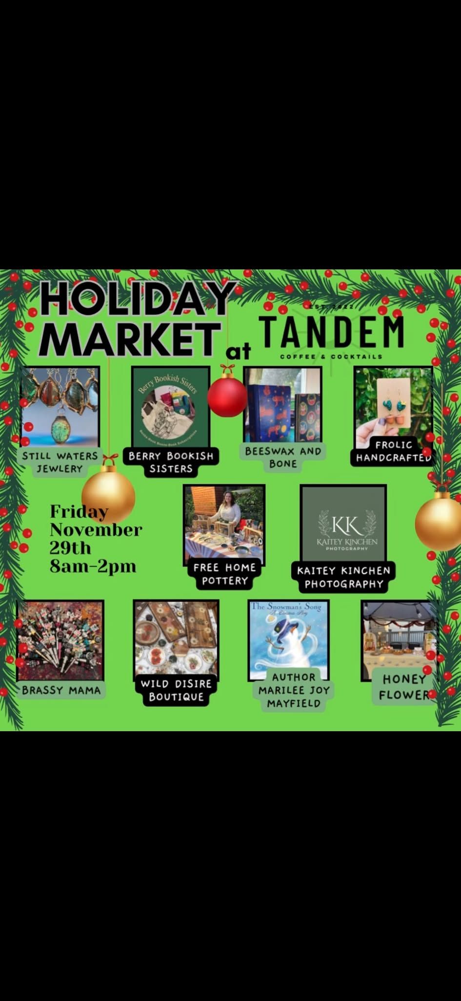 Holiday Market @ Tandem Coffee & Cocktails. Friday 11\/29. 8am-2pm