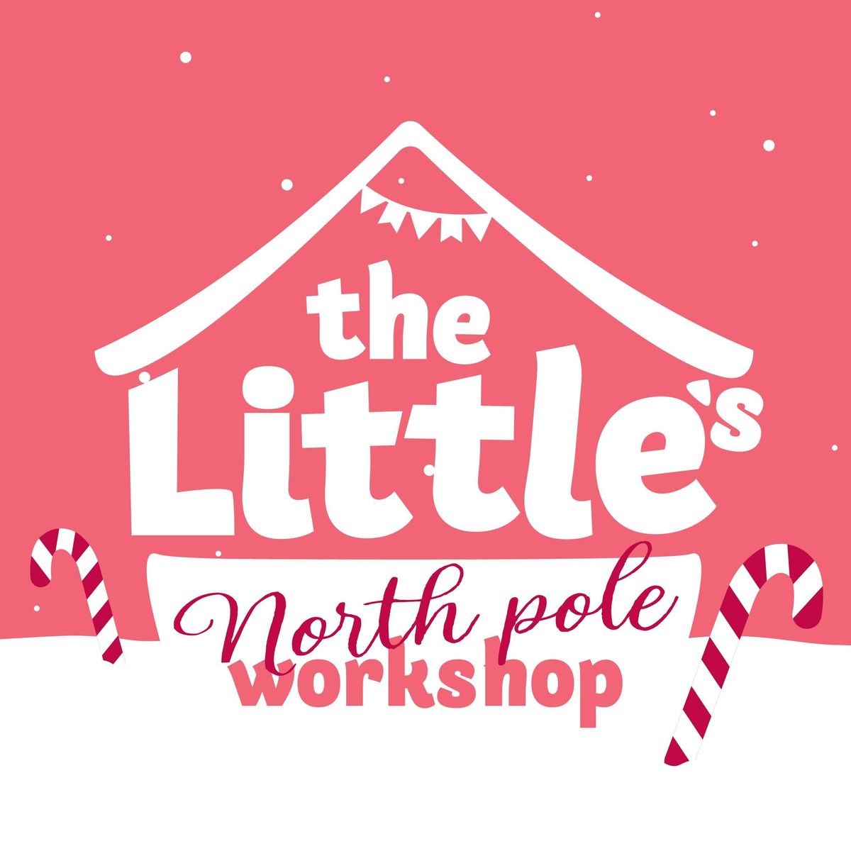 The Littles North Pole Workshop