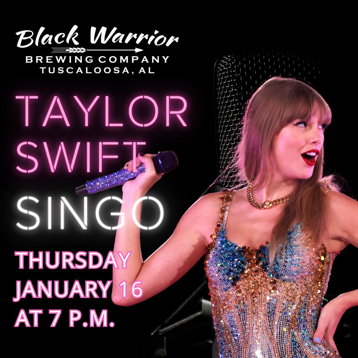 Taylor Swift SINGO at Black Warrior Brewing 