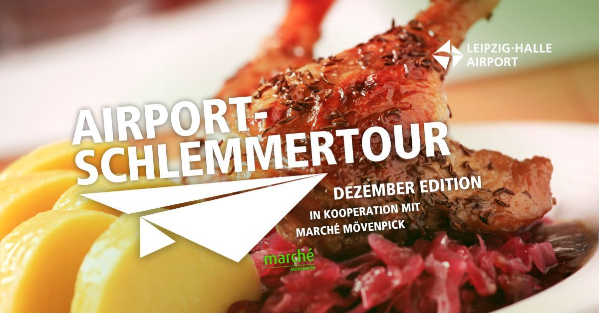 Airport-Schlemmer-Tour "Dezember Edition"