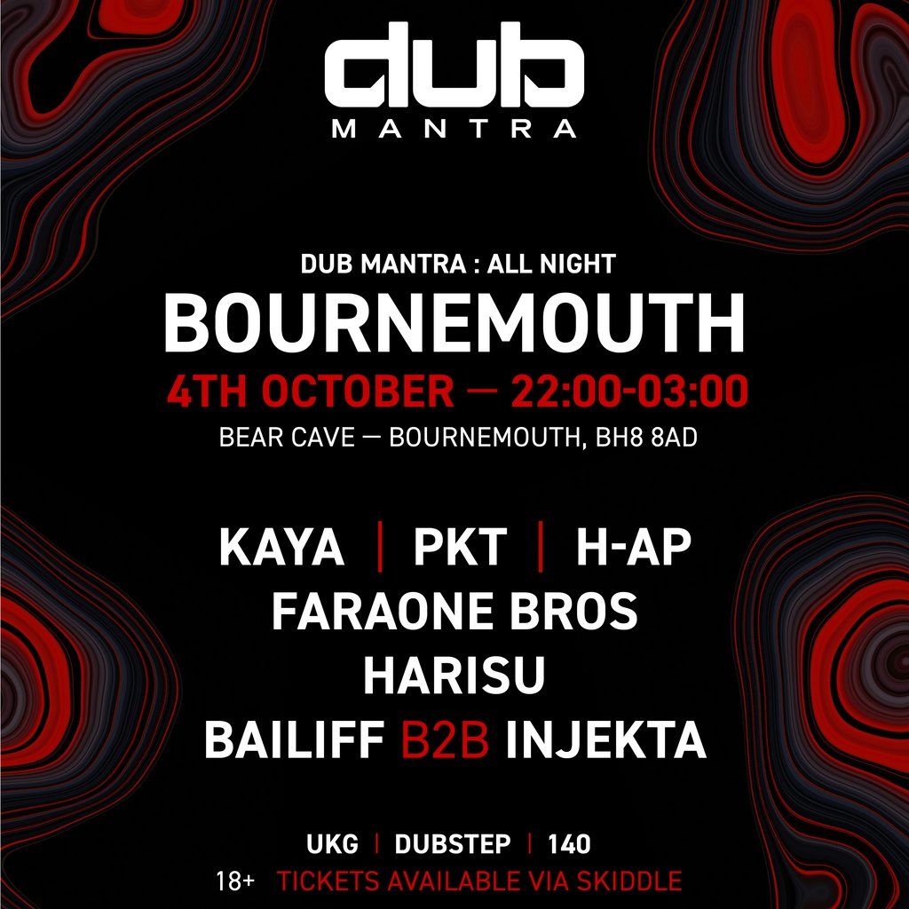 Dub Mantra: ALL NIGHT in Bournemouth