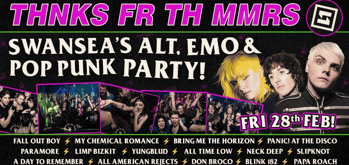 THNKS FR TH MMRS \u26a1 Emo Night, Swansea!