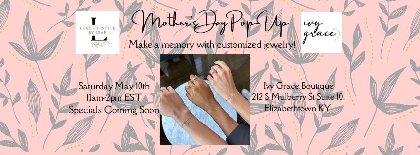 Mother's Day Pop-Up 