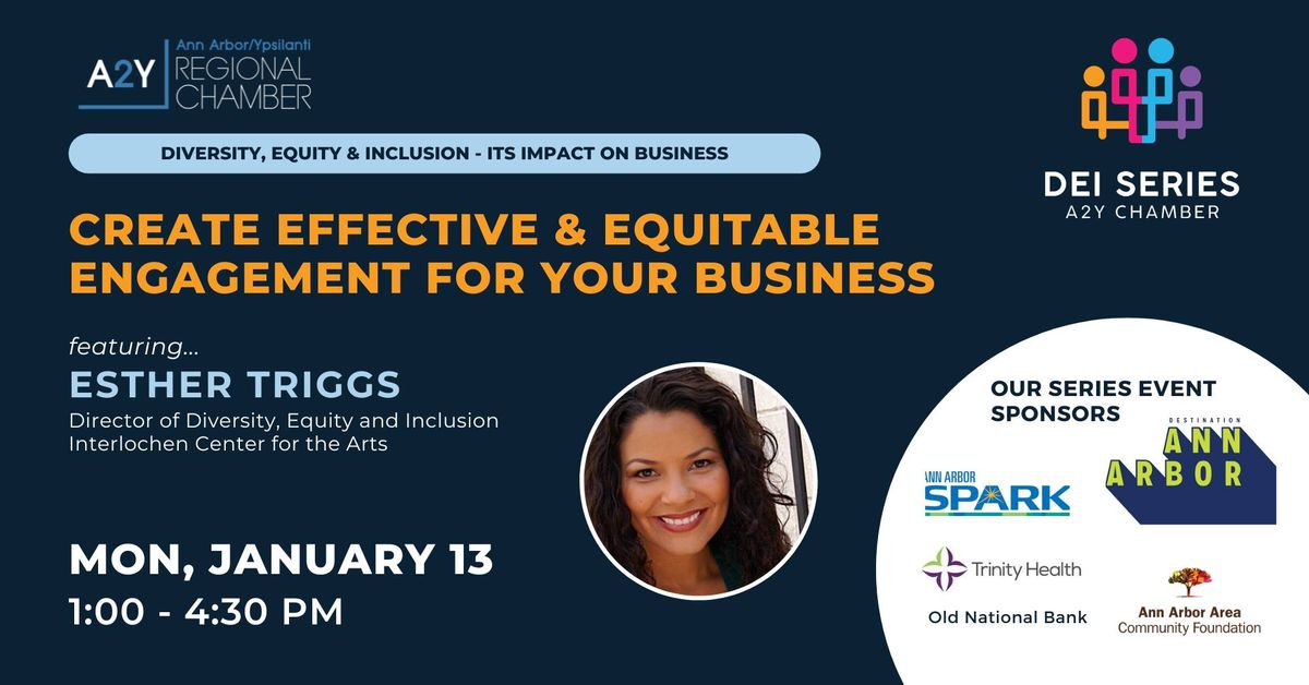 A2Y Program Series - SESSION I: Create Effective & Equitable Engagement for Your Business