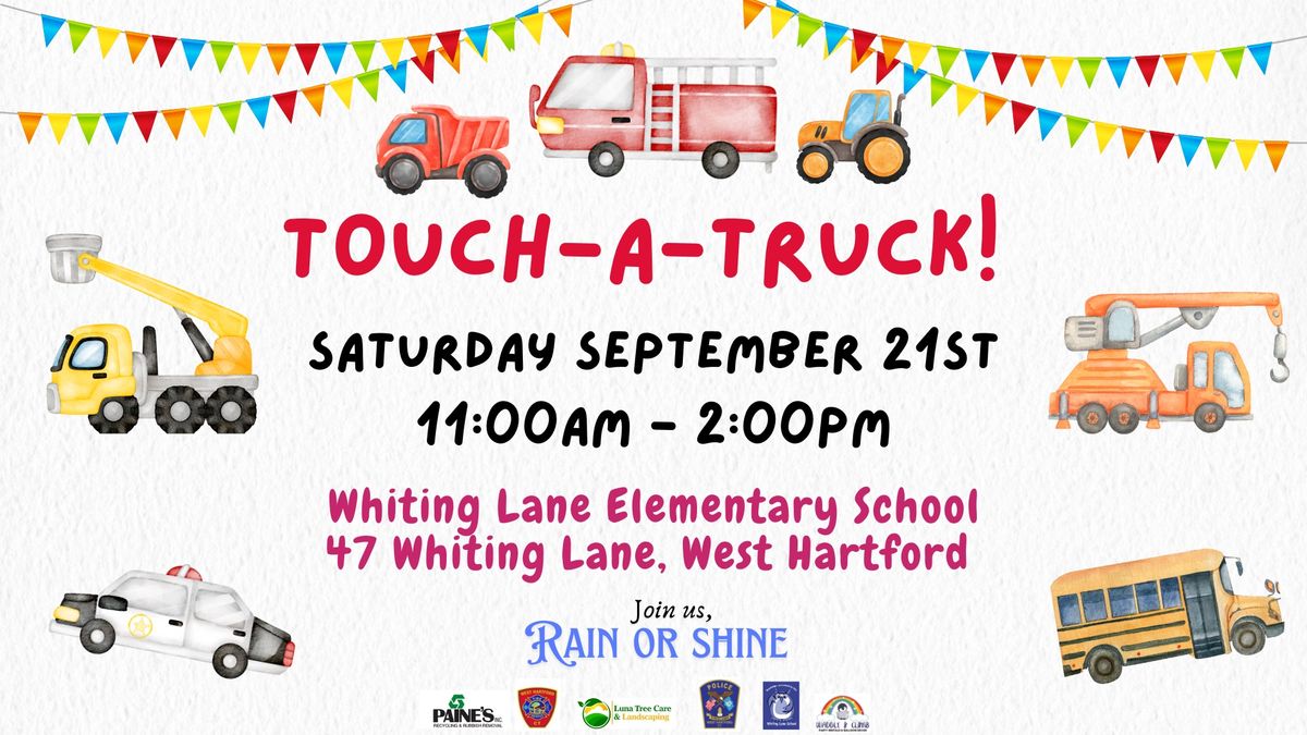 Touch-A-Truck at Whiting Lane *Open to the Public*