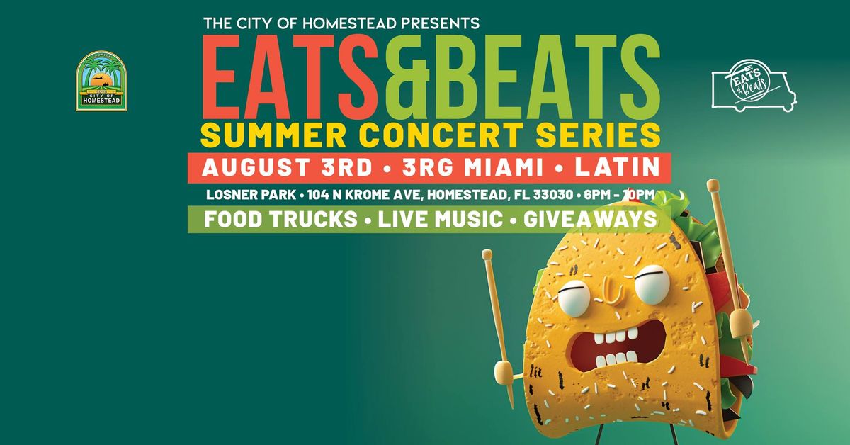 Eats & Beats Summer Concert Series: 3RG Miami