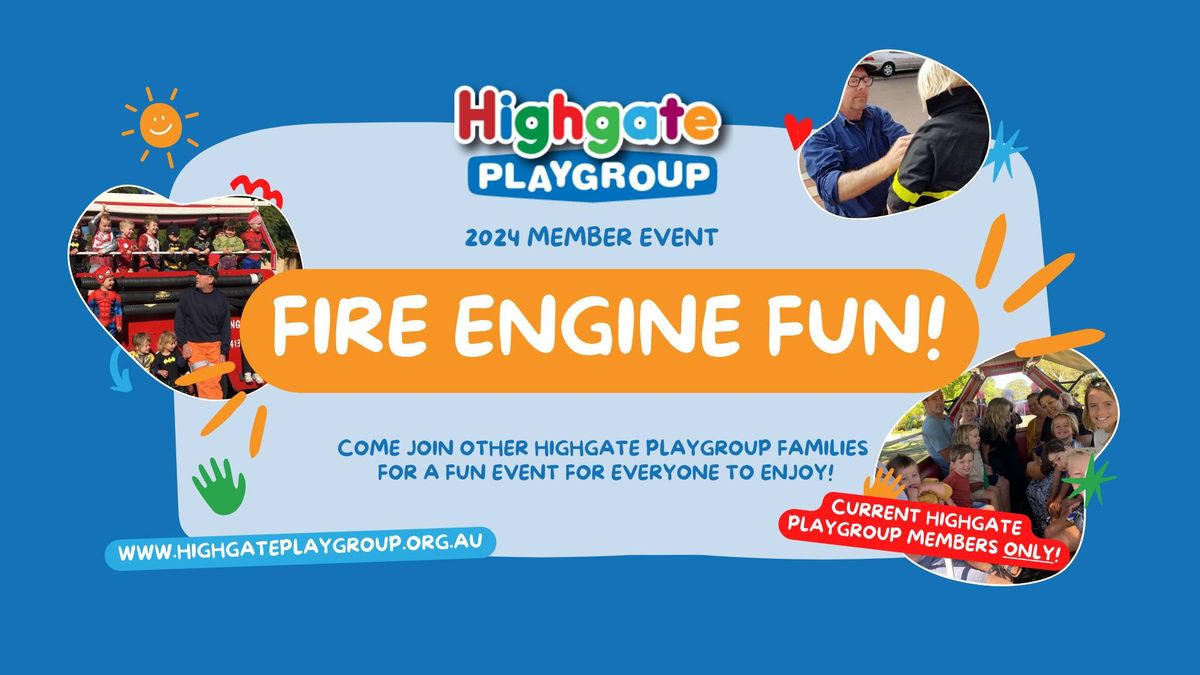 2024 MEMBER EVENT: Fire Engine Fun