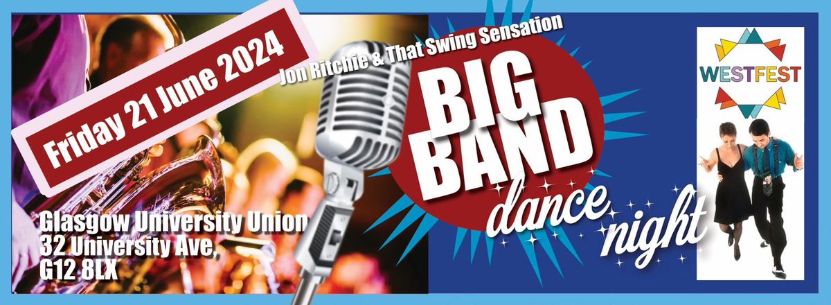 West End Festival Big Band Dance Night with Jon Ritchie & That Swing Sensation 