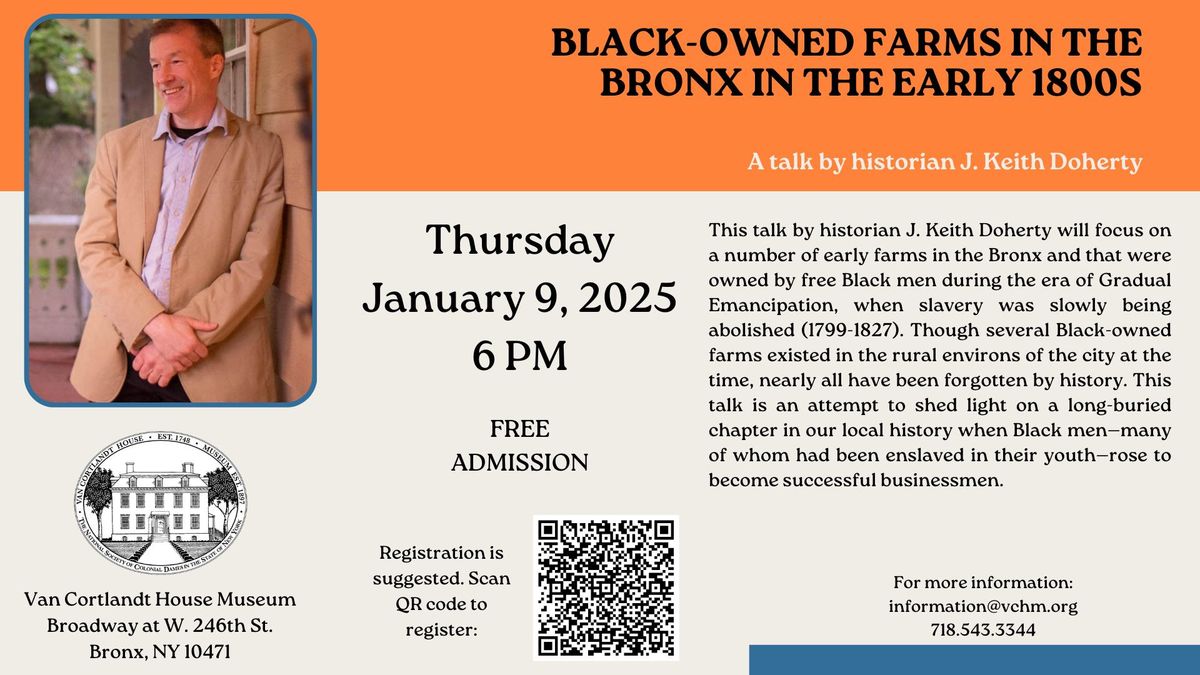 Black-Owned Farms in the Bronx in the Early 1800s