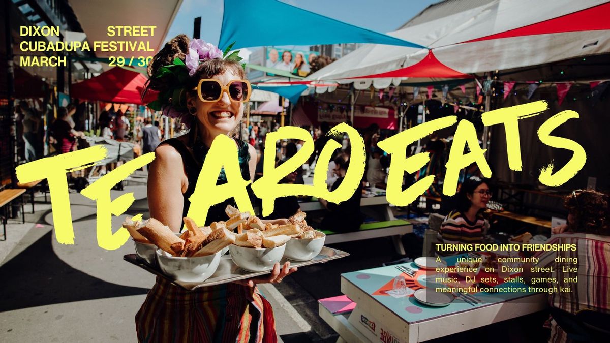 Te Aro Eats - CubaDupa