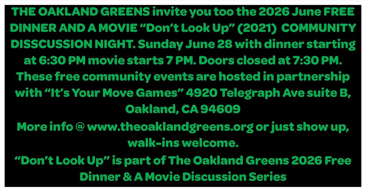 The Oakland Greens Free Dinner & a Movie