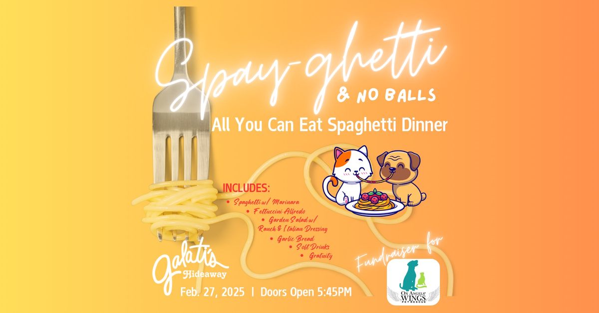 Spay-ghetti & No Balls All-You-Can-Eat Spaghetti Dinner Fundraiser