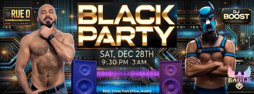 Black Party at the Austin Eagle