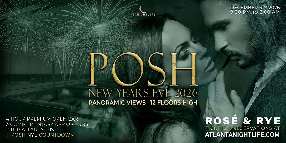 2026 Atlanta New Year's Eve Party | Posh in the Sky NYE