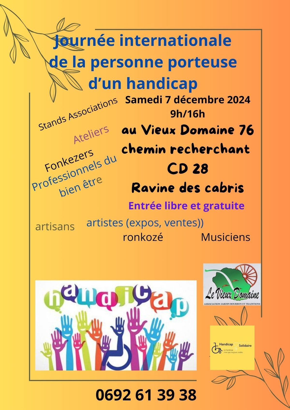 Journ\u00e9e Internationale des Personnes Porteuses de Handicap ENTREE LIBRE, GRATUITE, et TOUT PUBLIC