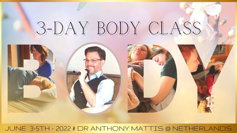 3 Day Body Class in the Netherlands
