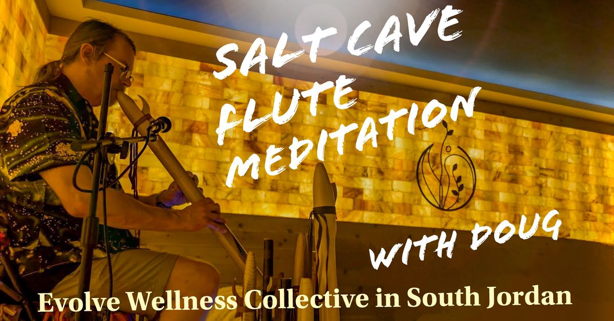 Salt Cave Flute Meditation with Doug