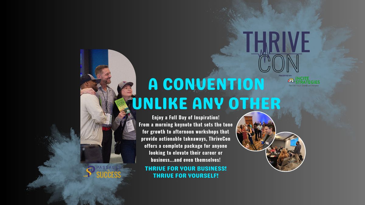 ThriveCon 2024 - Presented by Incite Strategies