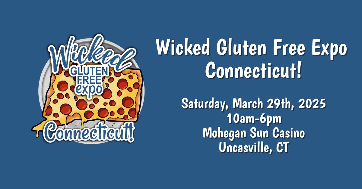 Wicked Gluten Free Expo Connecticut! 