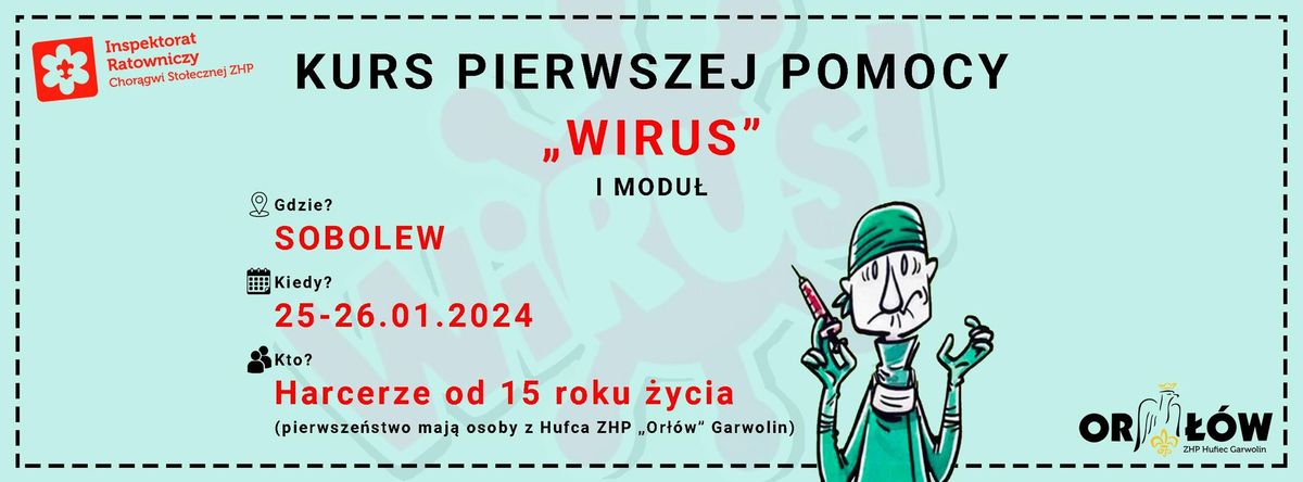 Kurs Pierwszej Pomocy \u201eWirus" I modu\u0142