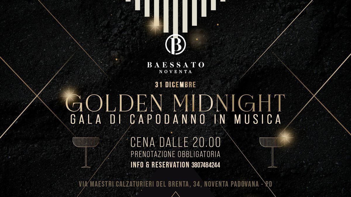 GOLDEN MIDNIGHT - Gala di Capodanno in Musica \ud83c\udfb6