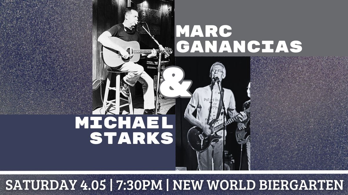 Marc Ganancias & Michael Starks @ New World Biergarten 04\/05\/2025