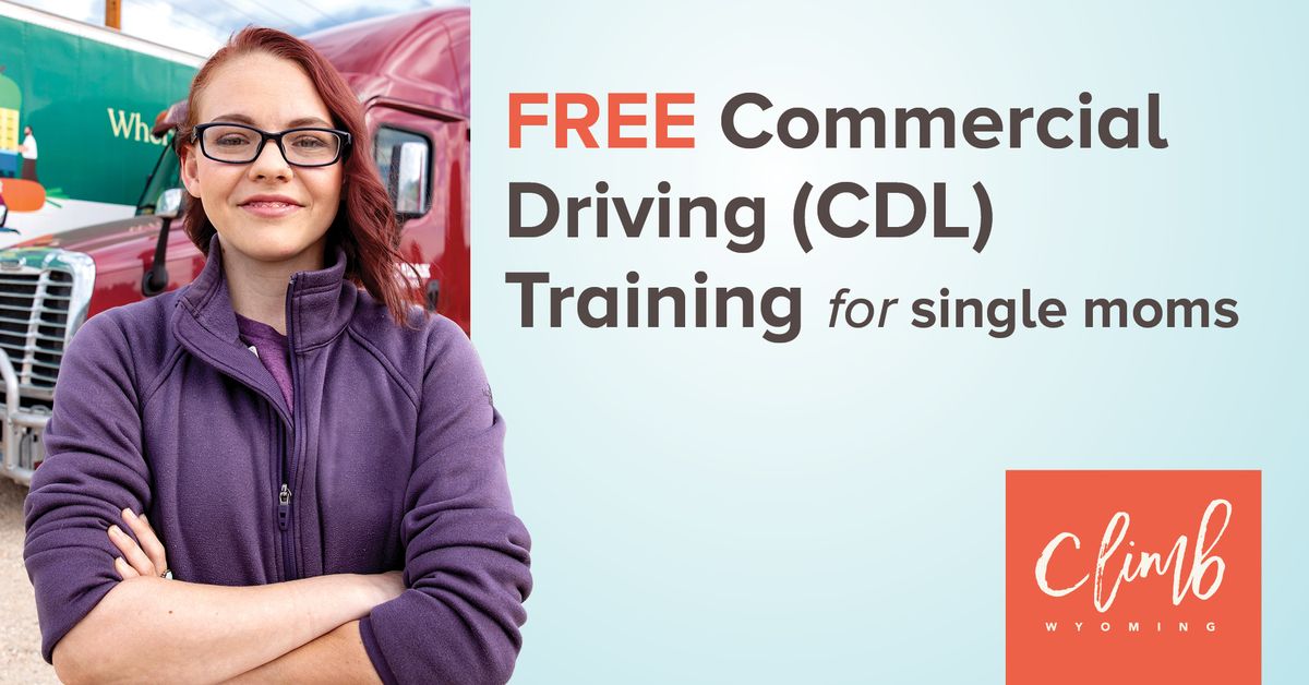 Info Meeting: Free Commercial Driving (CDL) Training for Gillette Single Moms