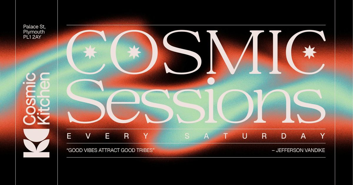 Cosmic Sessions: The General & Friends