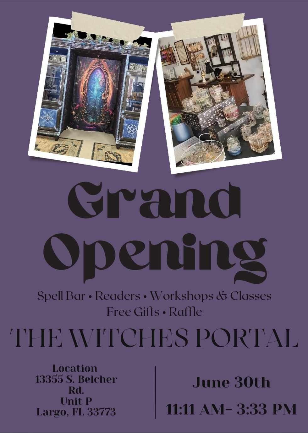 The Witches Portal Grand Opening 