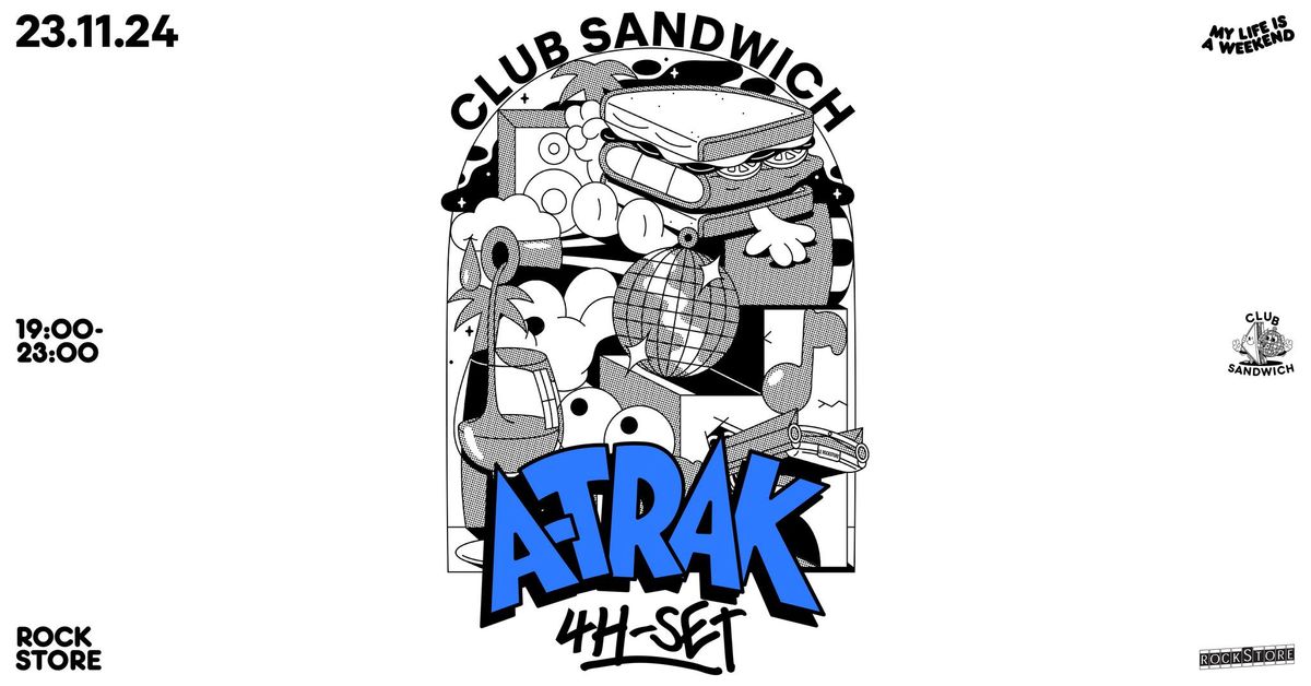 A-TRAK \u2022 CLUB SANDWICH \u2022 Montpellier, Rockstore