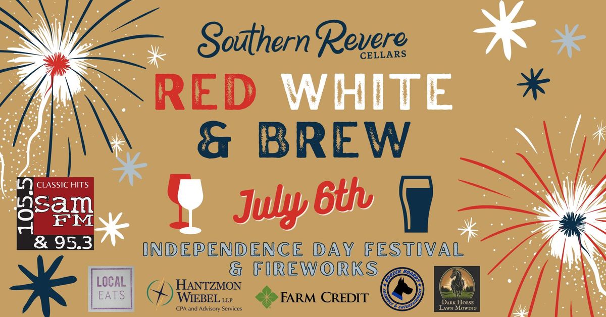 Red White & Brew: Independence Day Celebration & Fireworks