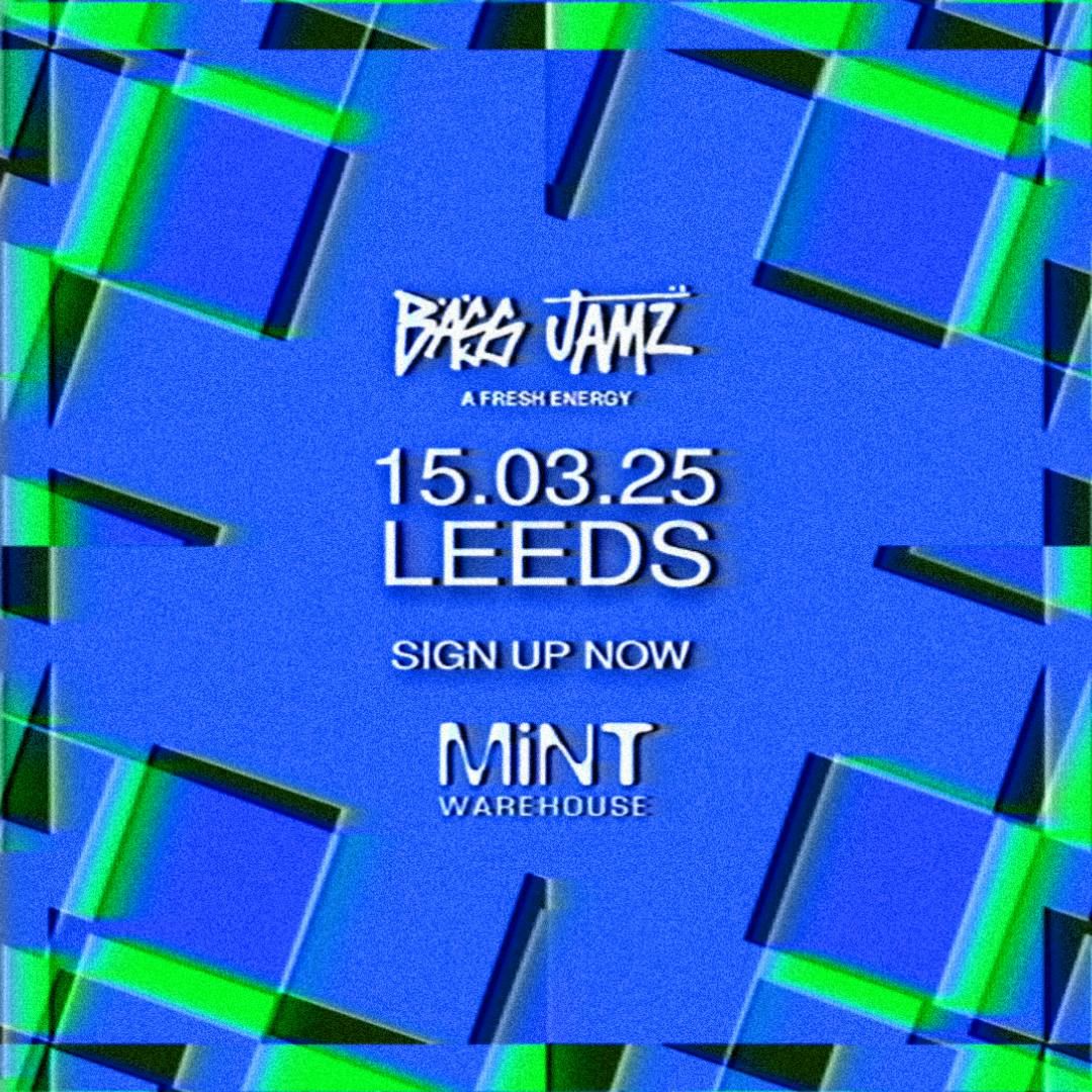 BASS JAMZ | LEEDS