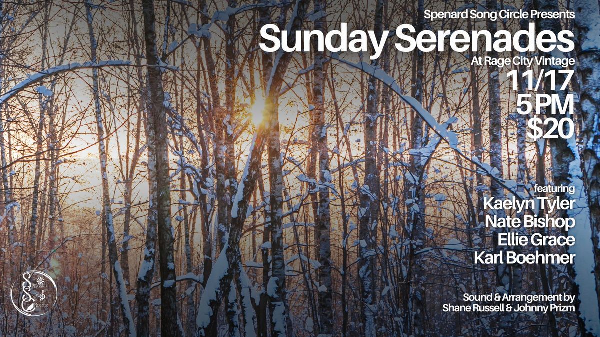 Sunday Serenades w\/host Shane Russell & guests Kaelyn Tyler, Nate Bishop, Ellie Grace & Karl Boehmer