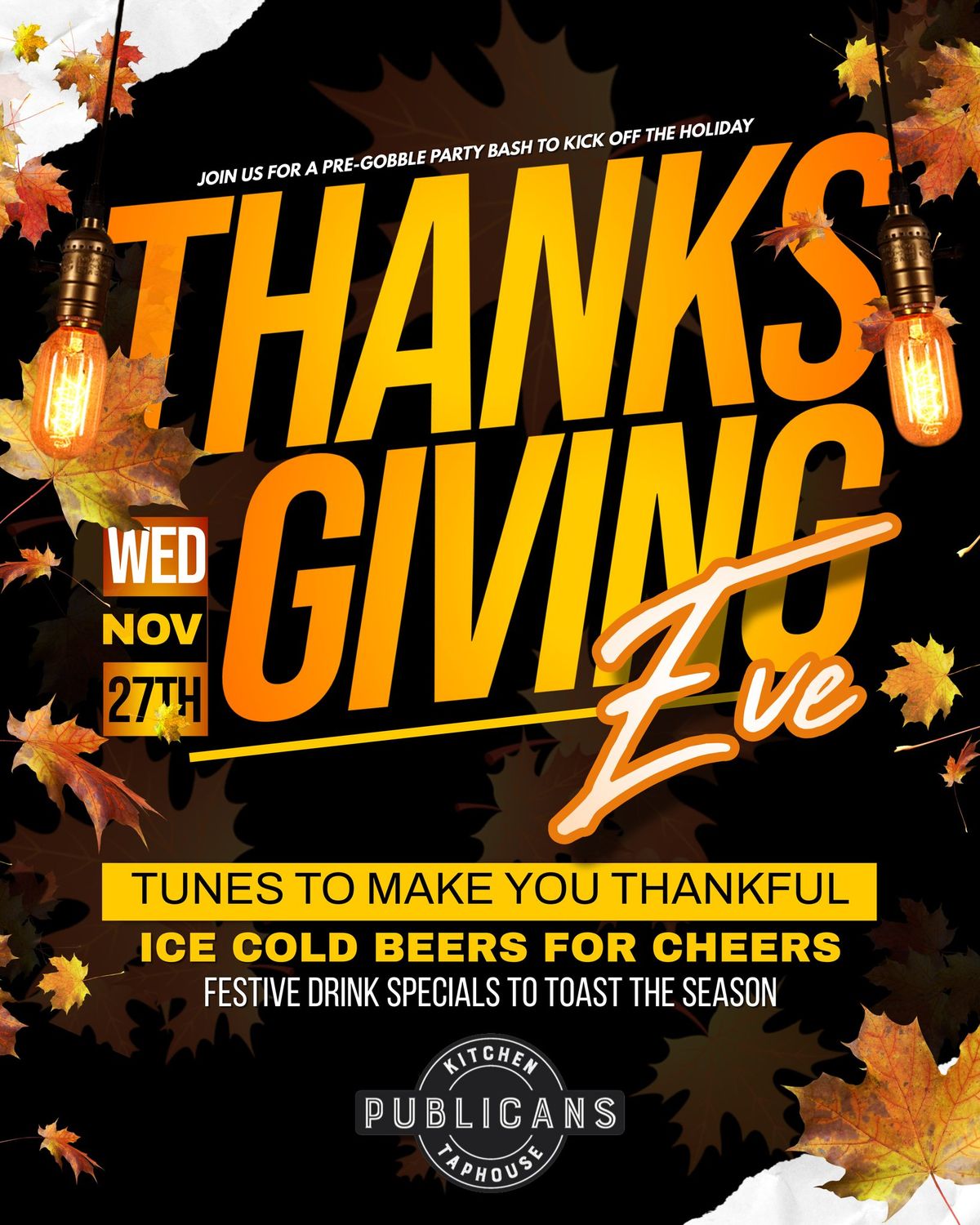 Thanksgiving Eve Bash