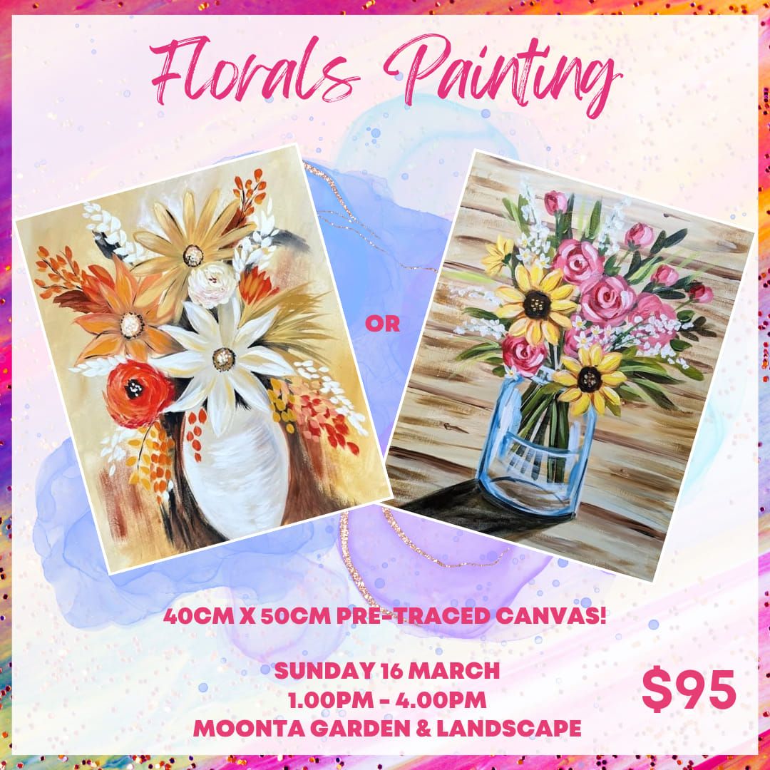 Sun 16 Mar, 1pm - Florals Painting at Moonta Garden & Landscape