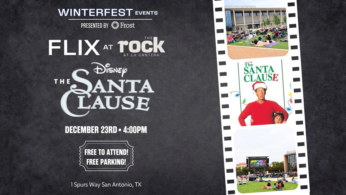 Flix at The Rock: The Santa Clause