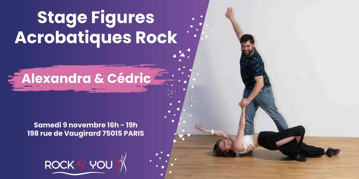 Stage de Figures Acrobatiques \u00e0 ajouter dans votre Rock by Rock 4 You