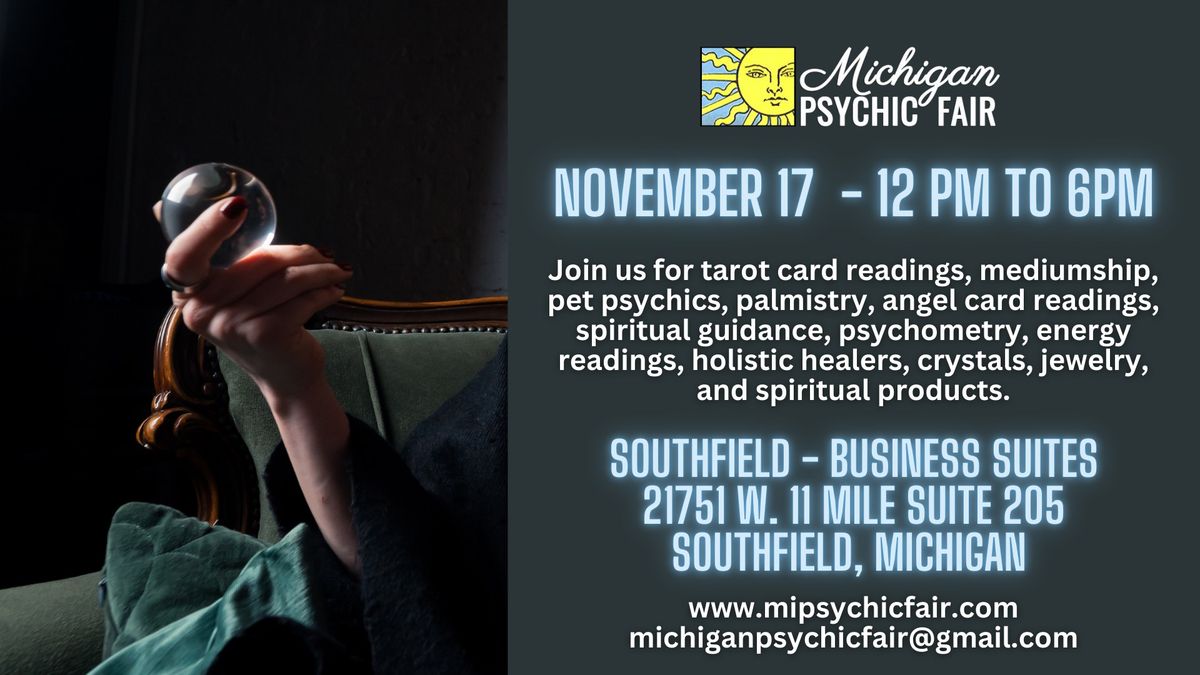 Michigan Psychic Fair November 17, 2024, Southfield, MI