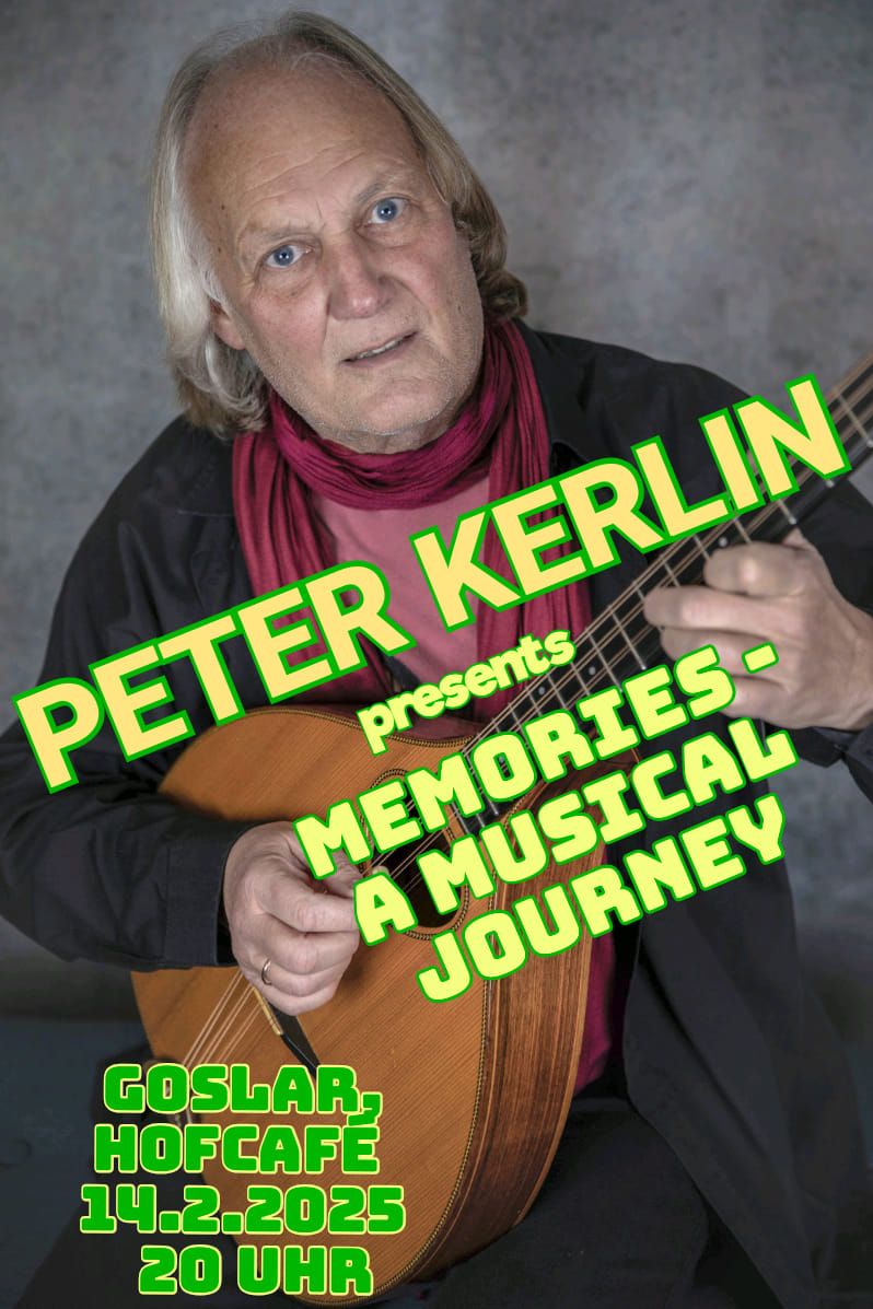 Peter Kerlin solo - Memories - a musical journey 