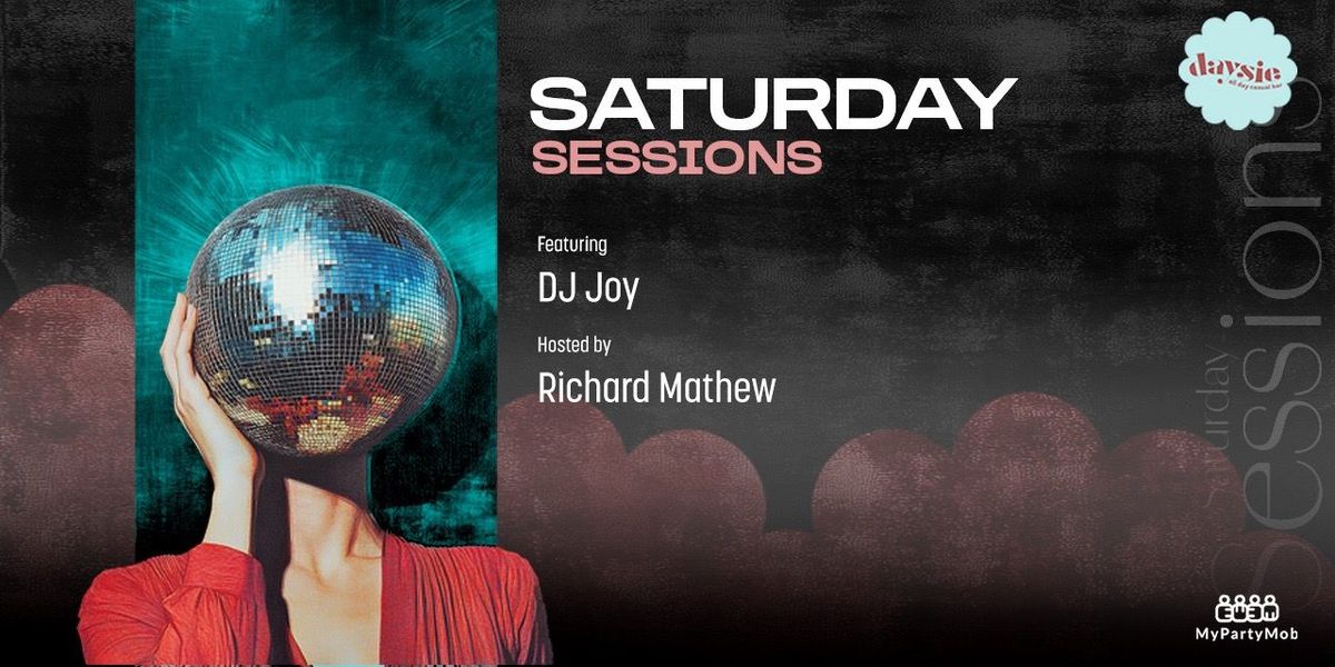 Saturday Sessions ft Dj Joy at Daysie MG Road