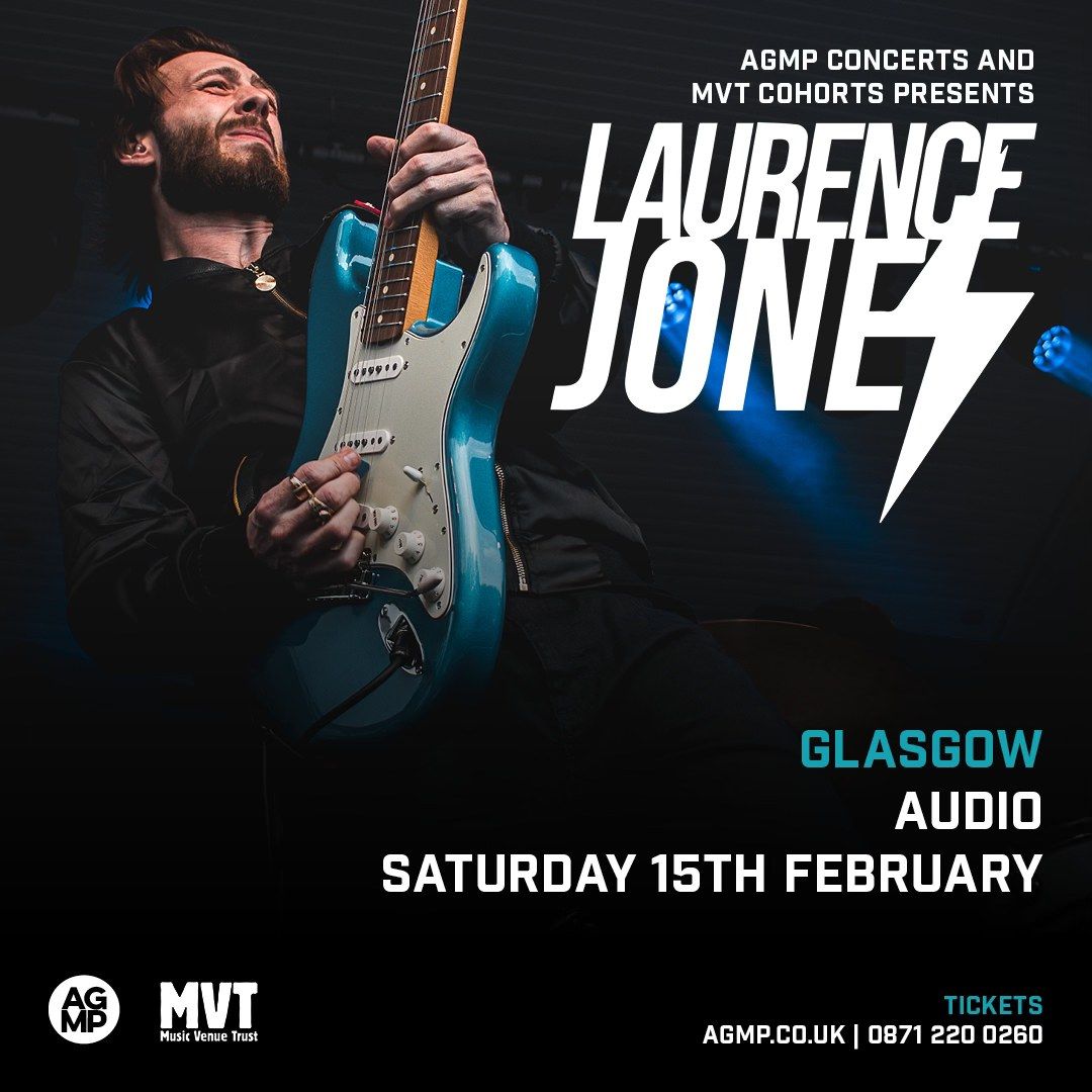 LAURENCE JONES - 15th February 2025 - Audio Glasgow