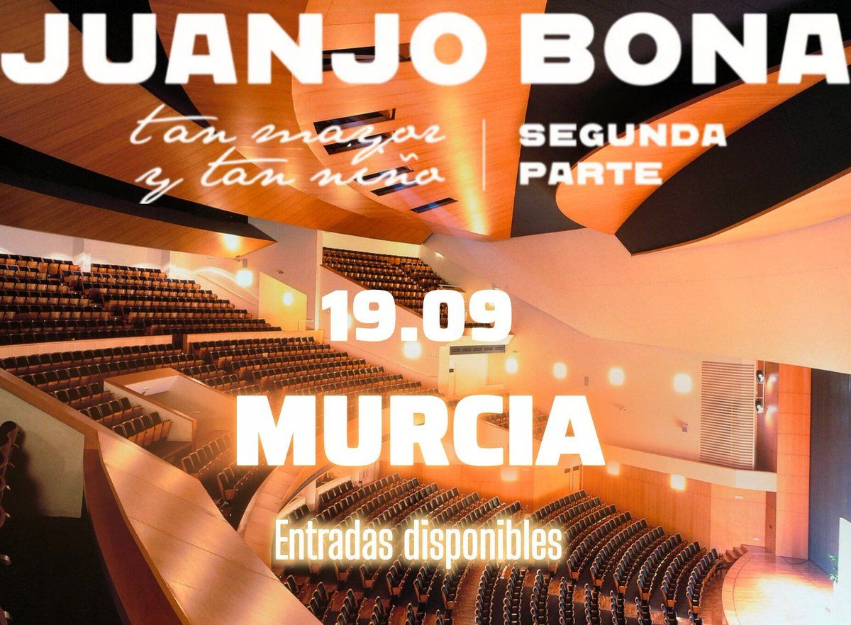 Juanjo Bona Murcia Tickets