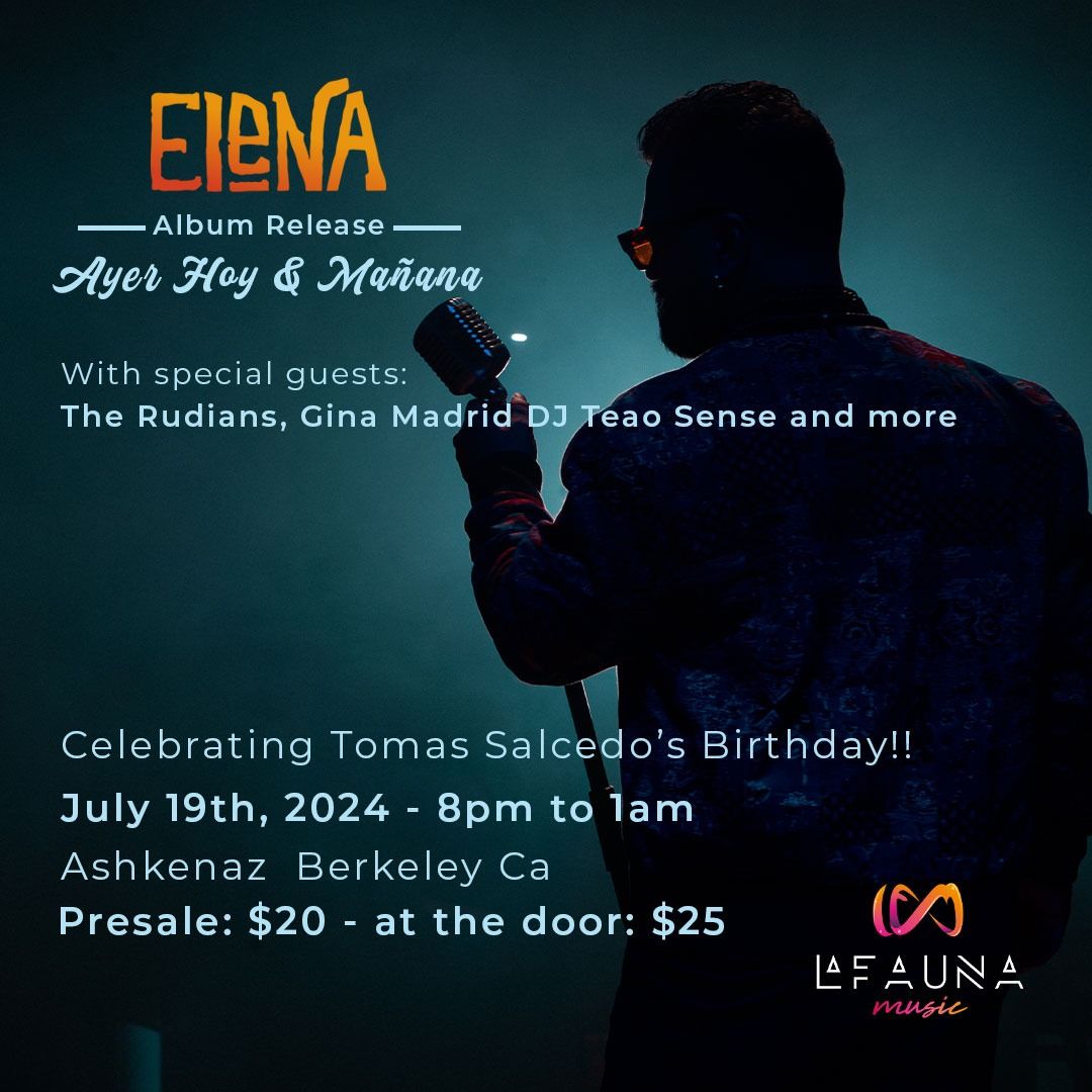 ELeNA - Album Release Celebration "Ayer, Hoy y Ma\u00f1ana"