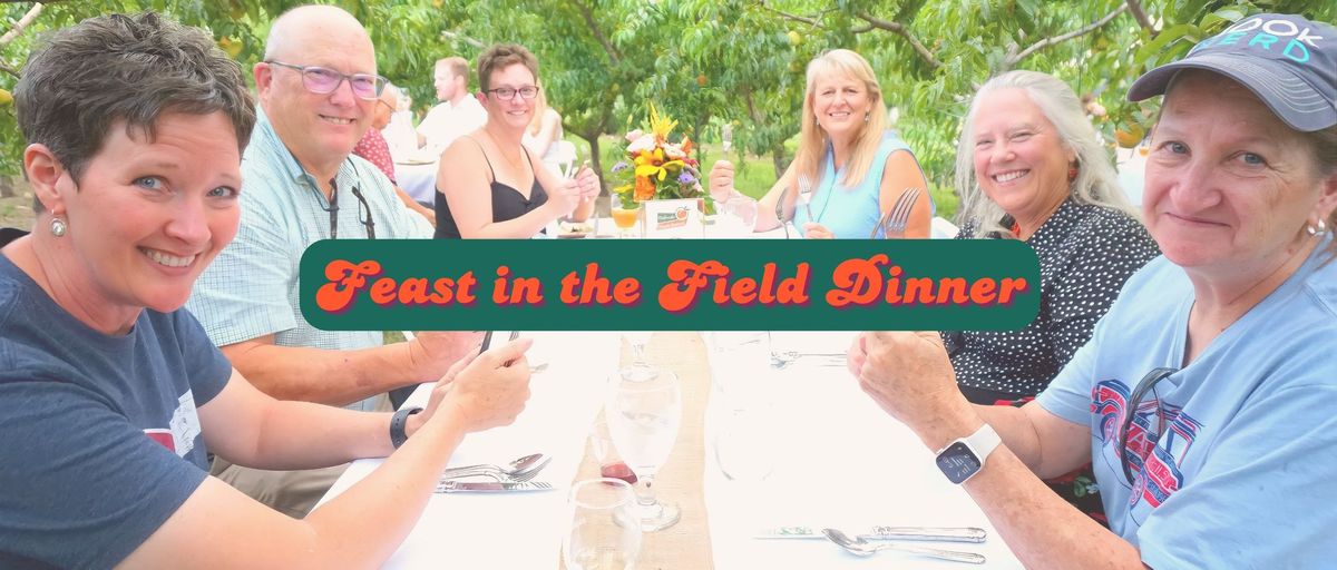 Saturday Feast in the Field Dinner