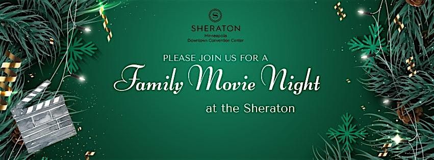 Family Movie Night at the Sheraton