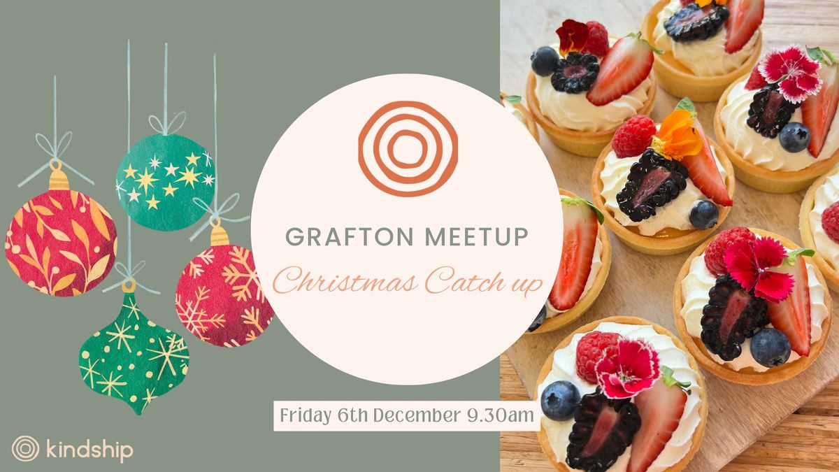 Kindship - GRAFTON - Christmas Catch up \ud83c\udf84